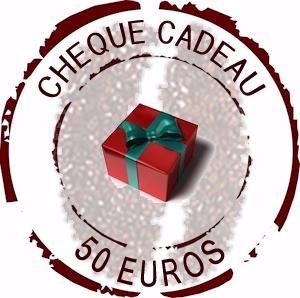 Chèque Cadeau d'une valeur de 50 euros